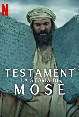Testament: The Story of Moses (2024) เรื่องราวของโมเสส