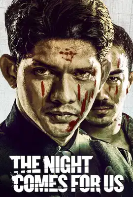 The Night Comes for Us (2018) ค่ำคืนแห่งการไล่ล่า