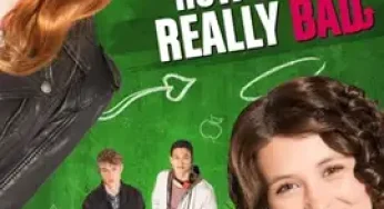 How to Be Really Bad (2018) ภารกิจแสบแบบฉบับนรก