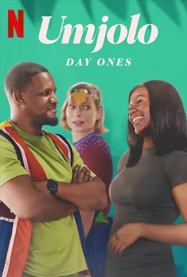 Umjolo: Day Ones (2024) แรกเริ่มรู้จัก