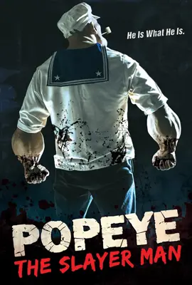 Popeye the Slayer Man (2025)