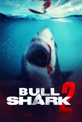 Bull Shark 2 (2025)