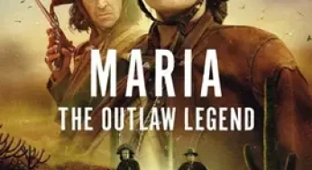 Maria: The Outlaw Legend (2025)