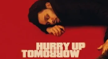 Hurry Up Tomorrow (2025)